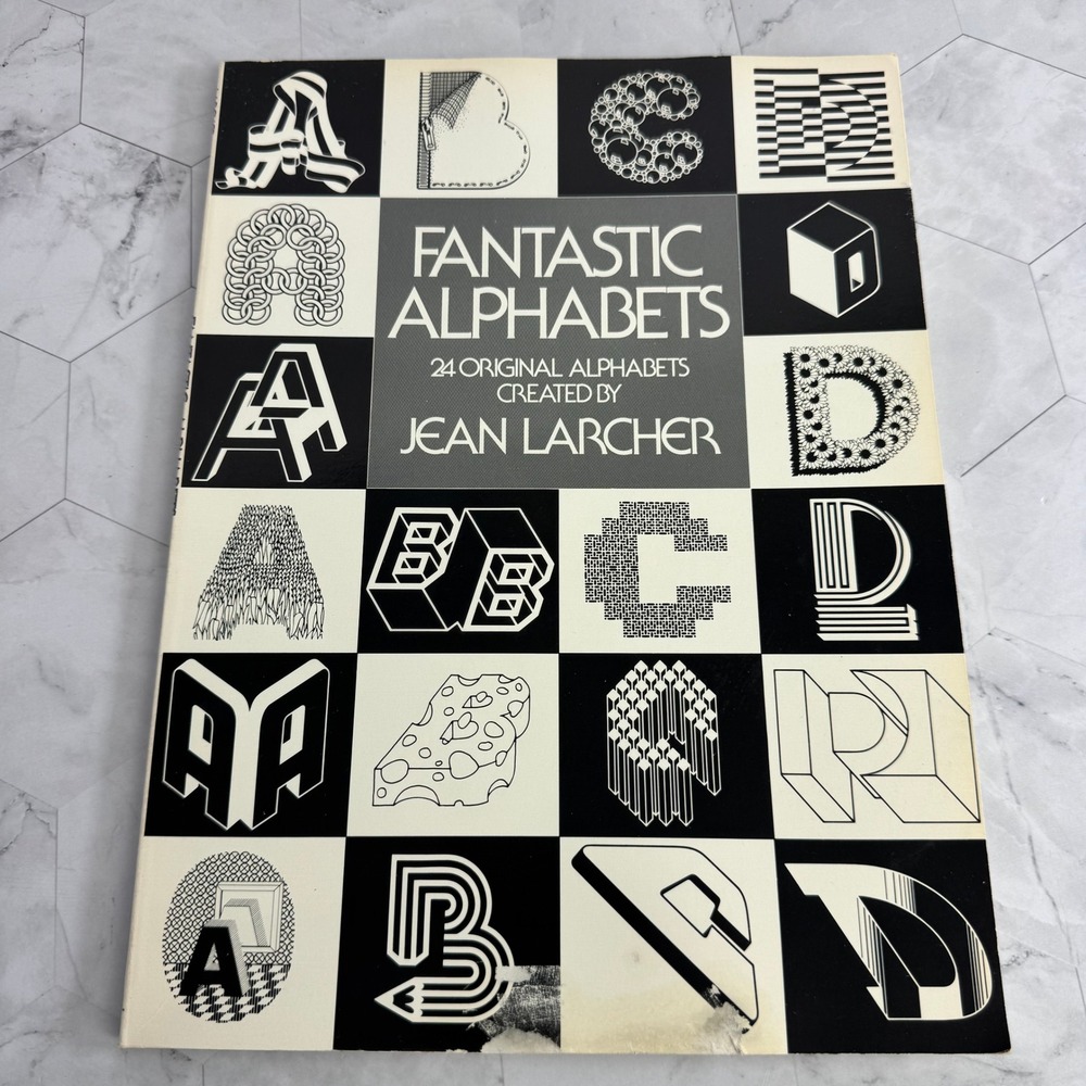 Fantastic Alphabets Jean Larcher 1976 Dover Pictorial Archive Typography ArtBook